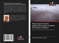 Nuovo Approccio Alla Gestione Di Progetti Di Sistemi Informativi Complessi Buch