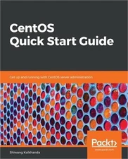 CentOS Quick Start Guide (Paperback or Softback)