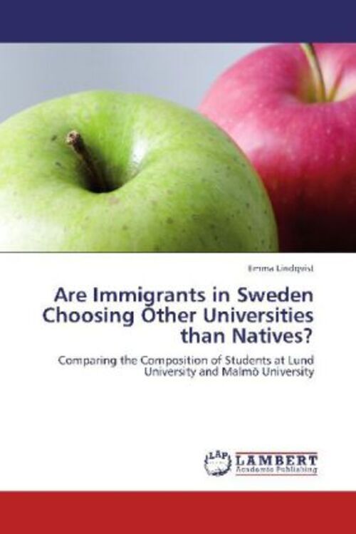 Are Immigrants In Sweden Choosing Other Universities Than Natives? |