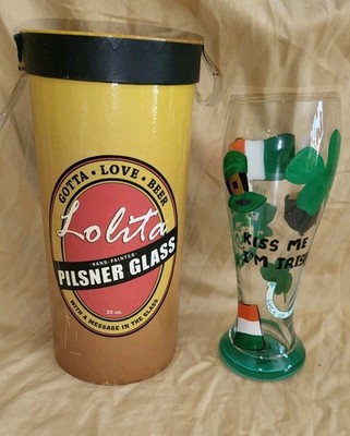 Lolita Pilsner Beer Glass Kiss Me, I'm Irish St. Patrick's Day 22 Oz Glass