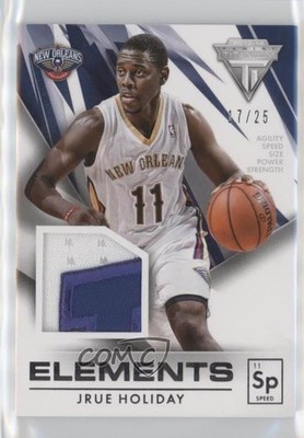 2013-14 Panini Titanium Elements Materials Prime 17/25 Jrue Holiday #26 02v3