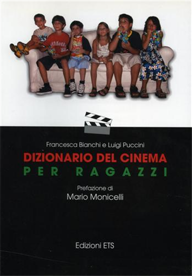 Bianchi,Francesca. Puccini,Luigi. - Dizionario del cinema per ragazzi.