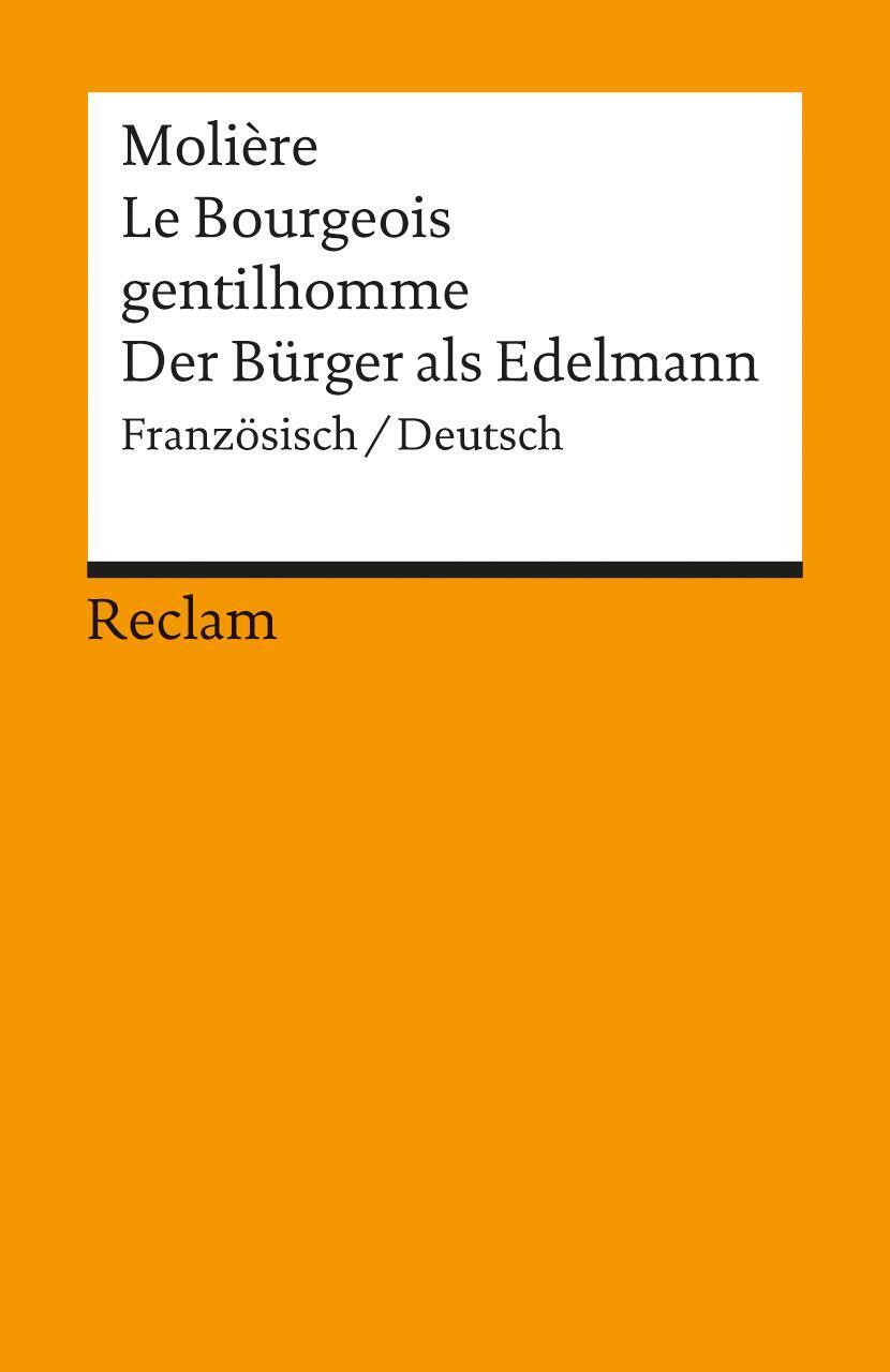Der Bürger Als Edelmann. Le Bourgeois Gentilhomme | Moliere |