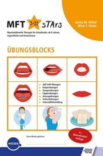 Übungsblocks Myofunktionelle Therapie für Schulkinder ab 9 Jahren, Jugendlich...