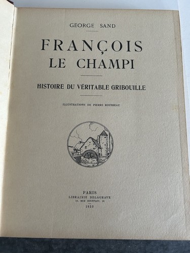 Francois Le Champi. George SAND 1935 Prix Scolaire - Foto 4 di 8
