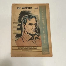 Rare Vtg 1940s Joe Worker and the Story of Labor Comic Book Union Black History