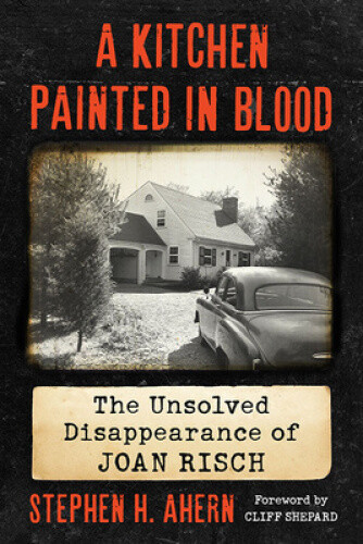 Thumbnail - A Kitchen Painted In Blood: The Unsolved Disappearance Of Joan Risch