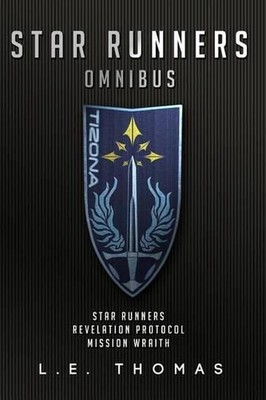 Star Runners Omnibus: Volumes 1-3 by L.E. Thomas (English) Paperback Book