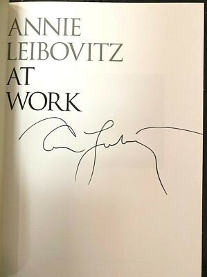 Photographer Annie Leibovitz Signed In-Person AT WORK Hardcover