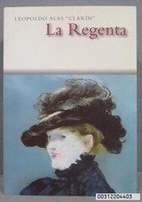1999.- LA REGENTA. LEOPOLDO ALAS CLARÍN. OPTIMA