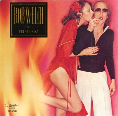 French Kiss by Bob Welch (CD, 1992, Cema)