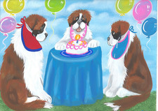 St. Bernard 8 x 10 , Print " Let them eat cake" Signed by artist