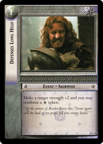 LOTR CCG 1x  Defenses Long Held - 18C44 Ungraded Treachery & Deceit