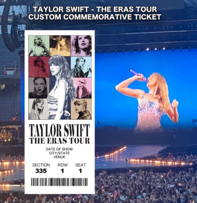 Taylor Swift - The Eras Tour - Custom Commemorative Ticket- Custom Seating