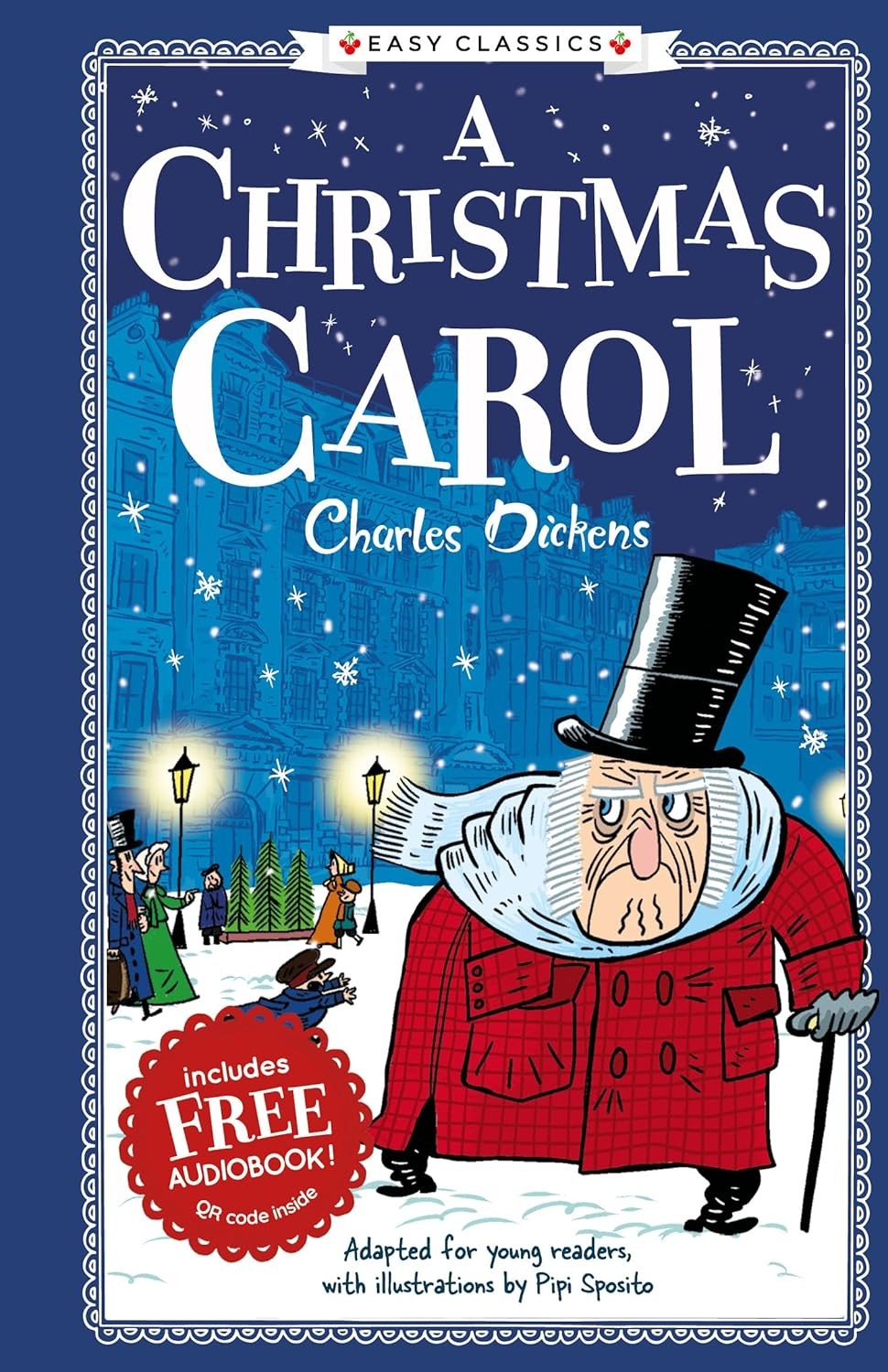 Charles Dickens: A Christmas Carol (Easy Classics) - Ages 7+ - Hardback