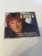 Bernhard Brink - Erst Willst Du Mich, Dann Willst Du Nicht | CD