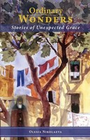 Ordinary Wonders | Stories Of Unexpected Grace | Olesia Nikolaeva | Englisch