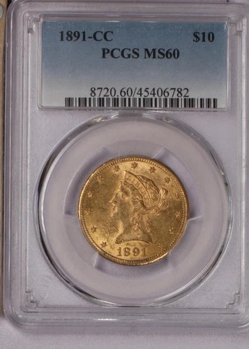1891-CC Gold Liberty Head $10 PCGS MS60. Carson City BU Eagle.