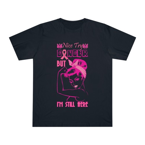 Schönes T-Shirt Try Cancer But I am still here Brustkrebs Awareness, rosa Band - Bild 4 von 7