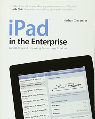iPad in the Enterprise: Developing and Deploying Buch John Wiley & Sons