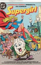 American Honda Presents DC Comics Supergirl About Auto Safety and Seat Belts VF+