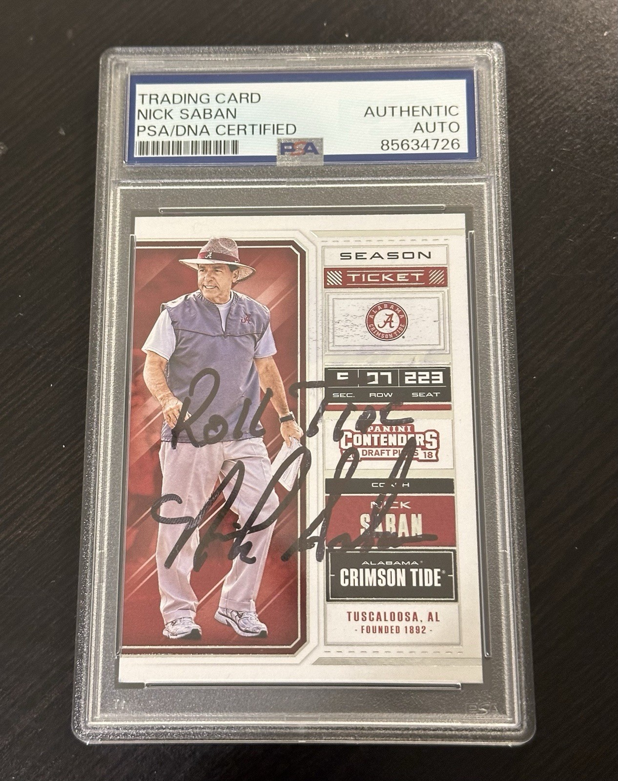 Nick Saban Autographed Signed Alabama Crimson Tide 2018 Contenders Draft Picks #76 Auto Roll Tide PSA 