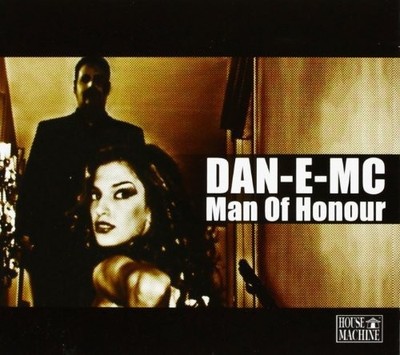 Dan-E-Mc Man of Honour (CD)