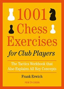 1001 Chess Exercises for Club Players: The Tactics ... | Buch | Zustand sehr gut