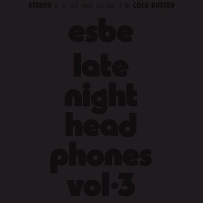 Esbe - Esbe - Late Night Headphones Vol. 3 [Used Very Good Cassette]