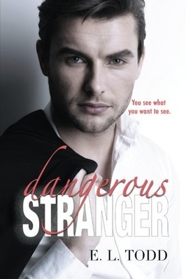 Dangerous Stranger (Beautiful Entourage) By Todd, E. L. E. L. To