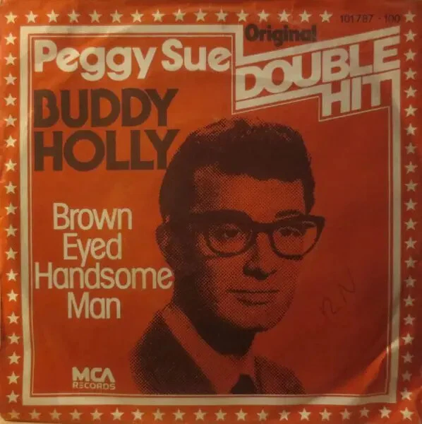 Buddy Holly Peggy Sue / Brown Eyed Handsome Man Single Vinyle 7" NEAR MINT - Photo 1/1