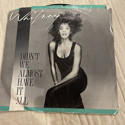 WHITNEY HOUSTON - Didn't We Almost Have It All / Shock Me 1987 R&B SOUL 7''