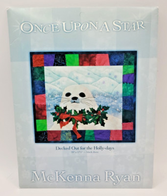 Decked out for the Holly Days Block 3 Once Upon A Star McKenna Ryan 20'' X 17.5''
