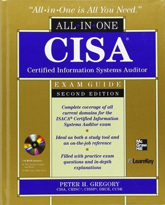 CISA Certified Information Systems Auditor All-in-One Exam Guide, 2nd Editio...