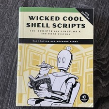 Wicked Cool Shell Scripts 2nd Edition Dave Taylor Brandon Perry Programming Book