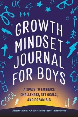Growth Mindset Journal for Boys: A Space to Embrace Challenges, Set  - VERY GOOD