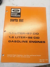 FORD PARTS LIST BOOK 1.1 1.6 LITER -67 -98 CID GASOLINE 1976 IEO 194-169 ENGINES