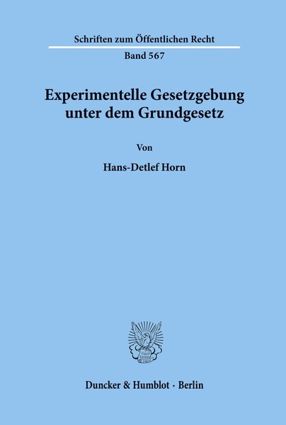 Hans-Detlef Horn | Experimentelle Gesetzgebung Unter Dem Grundgesetz. | Buch-image