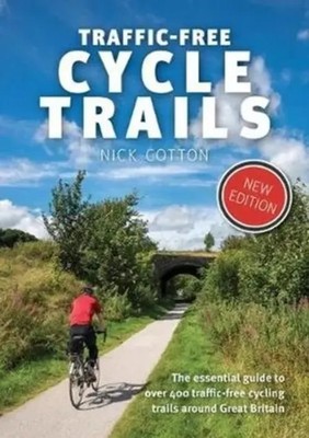 Traffic-Free Cycle Trails | Nick Cotton | Englisch | Taschenbuch | 2020