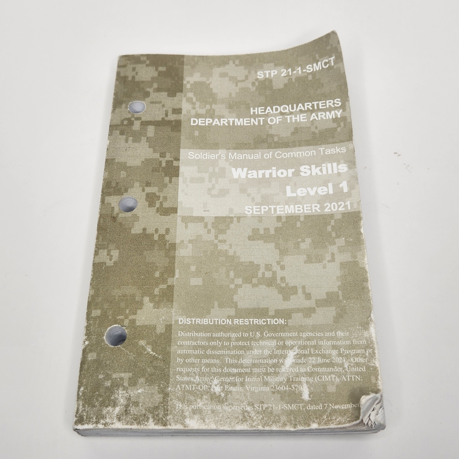 WARRIOR SKILLS - LEVEL 1 Soldier's Manual Common Tasks - STP 21-1-SMCT Sept 2021