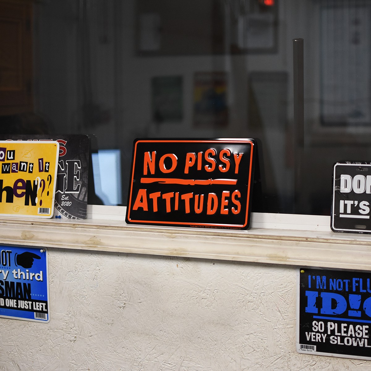 No Pissy Attitudes Sign Metal Home Bar Pub Man Cave Garage Office Wall Art Decor