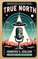 Jennifer Edelson | True North | Taschenbuch | Englisch (2022)