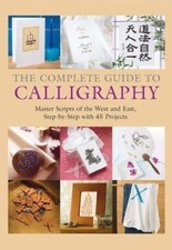 The Complete Guide to Calligraphy