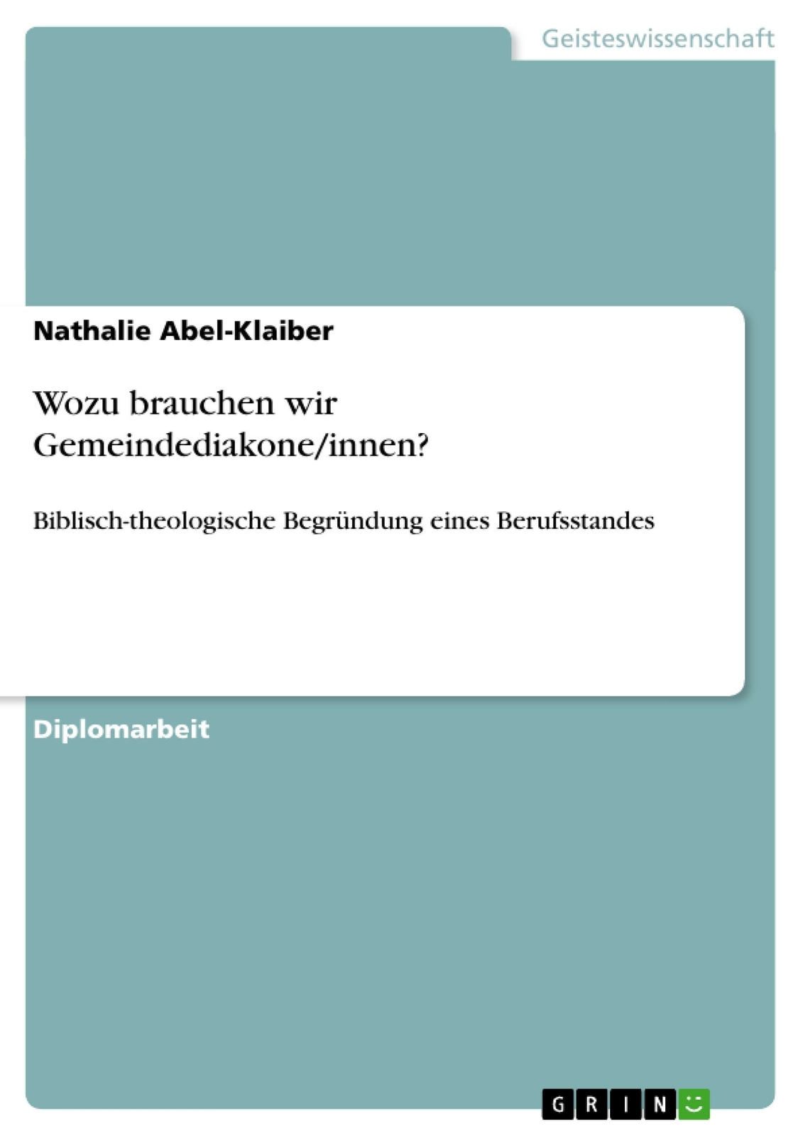 Wozu Brauchen Wir Gemeindediakone/innen? | Buch | 9783640485543