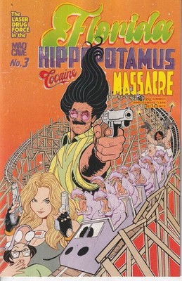 Florida Hippopotamus Cocaine Massacre Nr 3 Mad Cave 2026 new