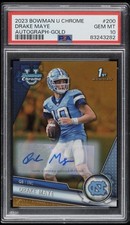 2023 Bowman U Chrome - Drake Maye #200 Gold Refractor Autograph/50 (RC) PSA 10