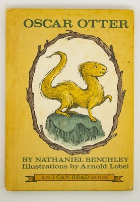 Oscar Otter Book By Nathaniel Benchley Vintage 1966 HC An I Can Read Book