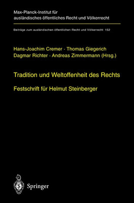Tradition und Weltoffenheit des Rechts: Festschrift für Helmut S
