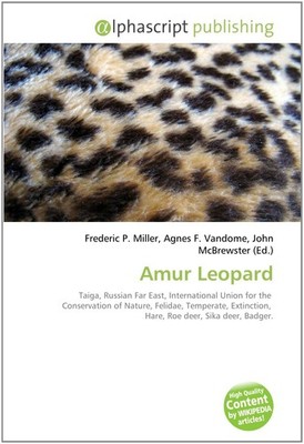 John McBrewster Frederic P. Miller Agnes F. Amur Leopard (Paperback) (UK IMPORT)