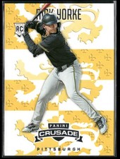 Nick Yorke 2025 Panini Crusade #122 Pittsburgh Pirates